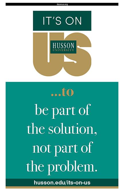 Poster: It's On Us to be part of the solution, not part of the problem.