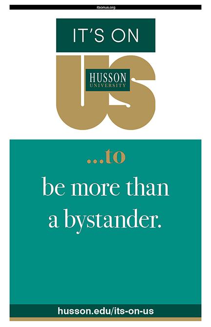 Poster: It's On Us to be more than a bystander.